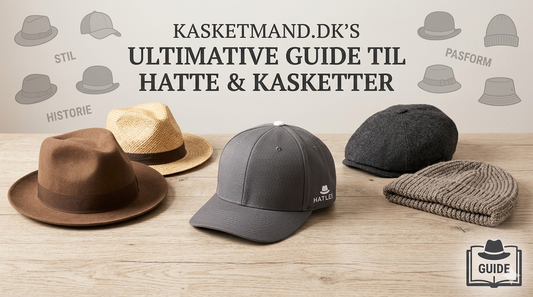 Den ultimative guide til hatte og kasketter